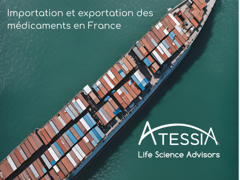 Importation et exportation de médicaments en France - Atessia