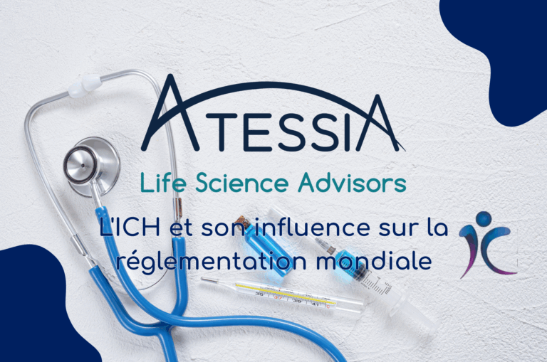 L'ICH et son influence sur la réglementation mondiale - Atessia