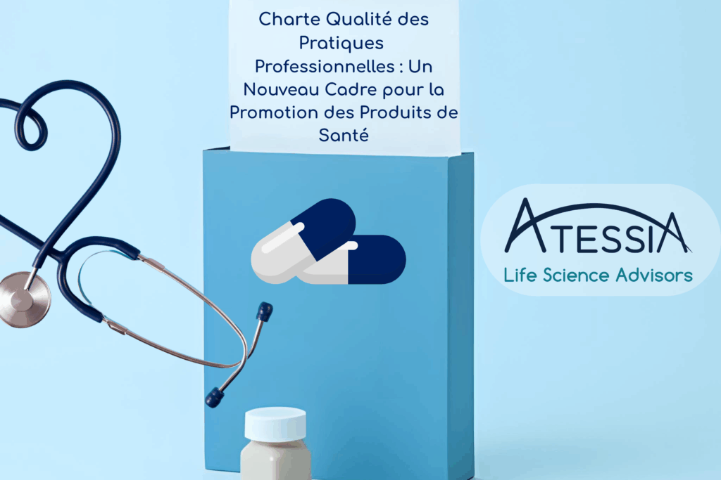 La Charte de QUalité des Pratiques Professionnelles : Un Nouveau Cadre pour la Promotion des Produits de Santé